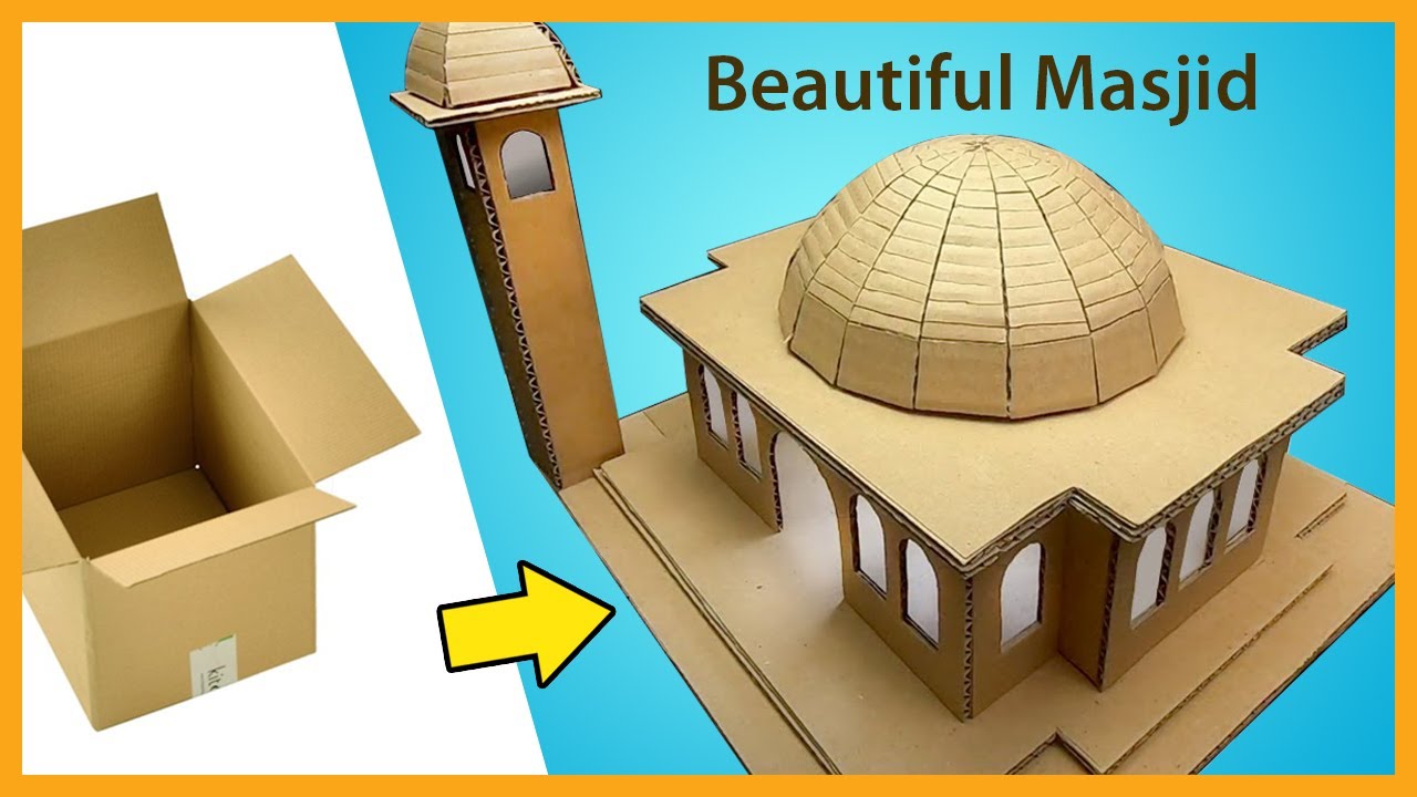 Detail Membuat Masjid Dari Kardus Nomer 5