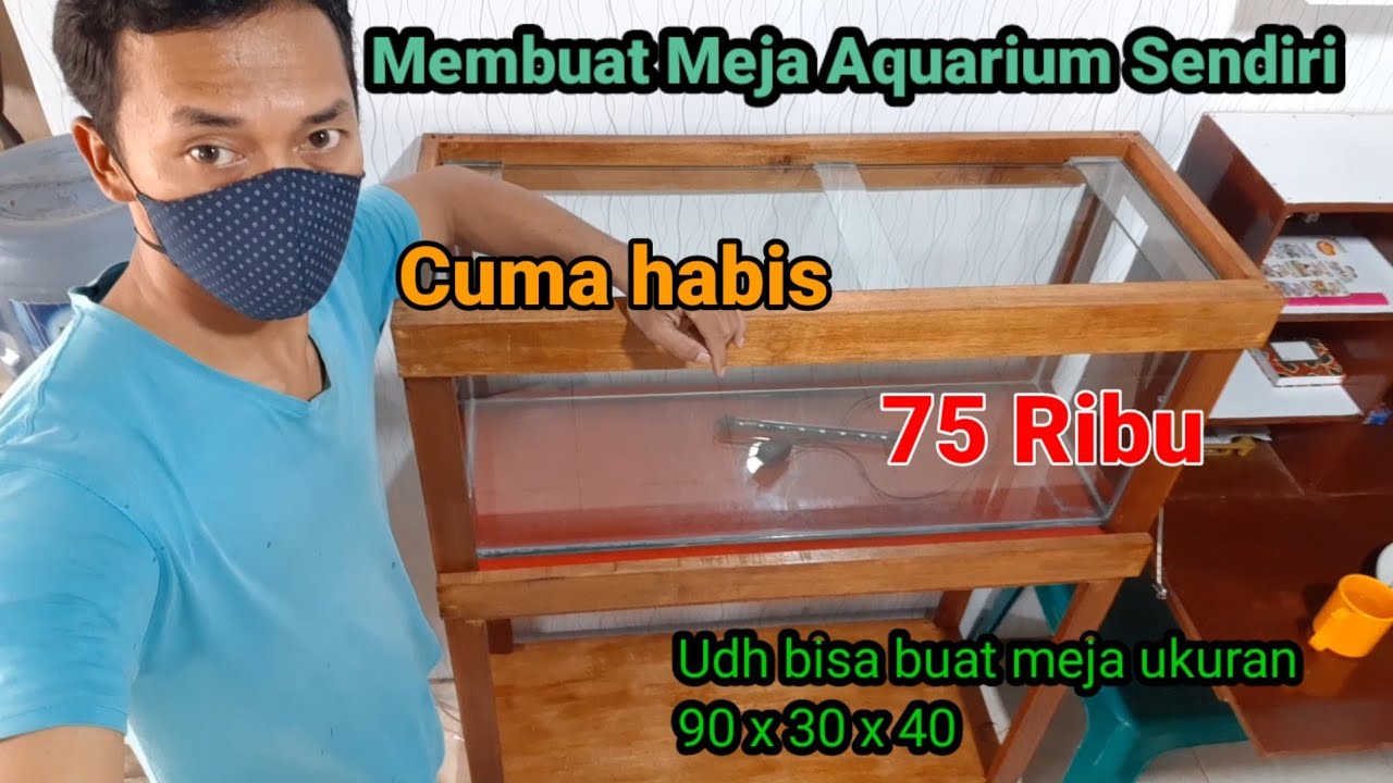 Detail Membuat Meja Aquarium Dari Kayu Nomer 7