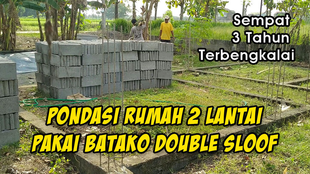 Detail Membuat Pondasi Rumah Sendiri Nomer 22