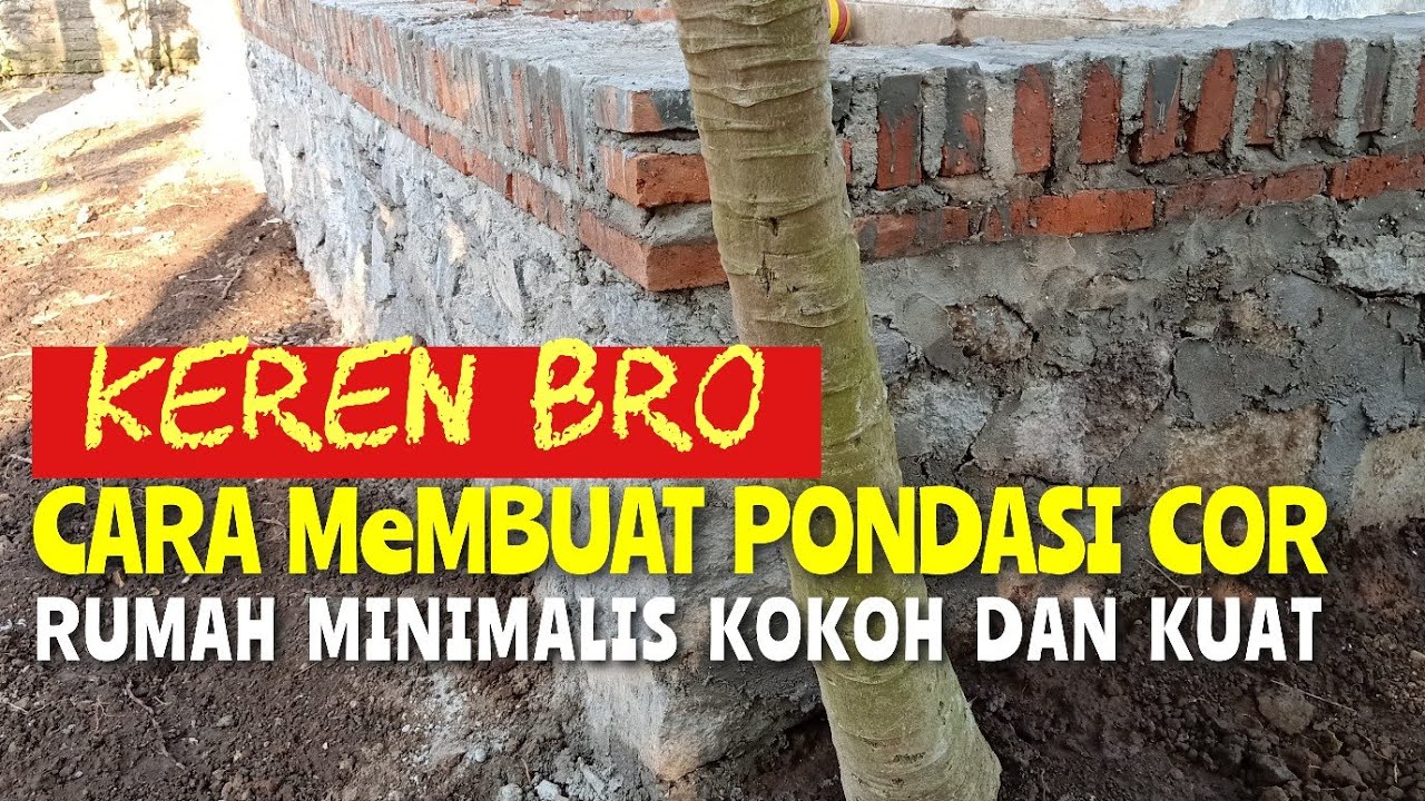 Detail Membuat Pondasi Rumah Sendiri Nomer 27