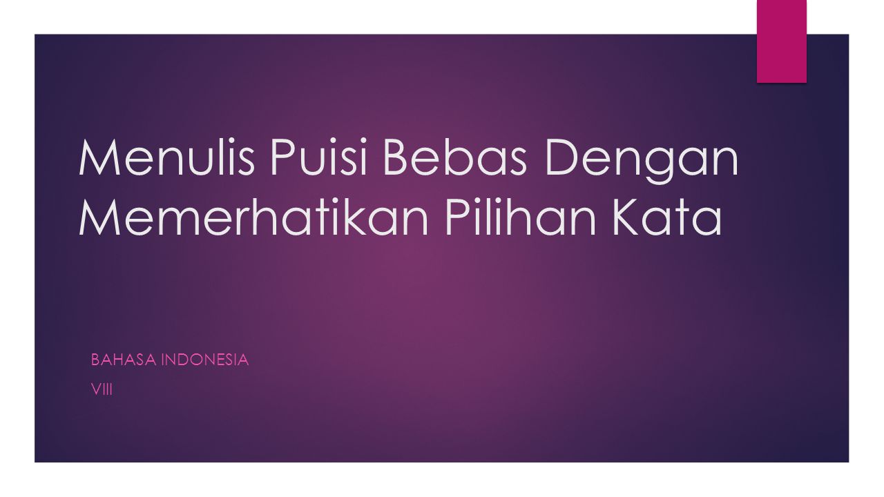 Detail Membuat Puisi Bebas Nomer 37
