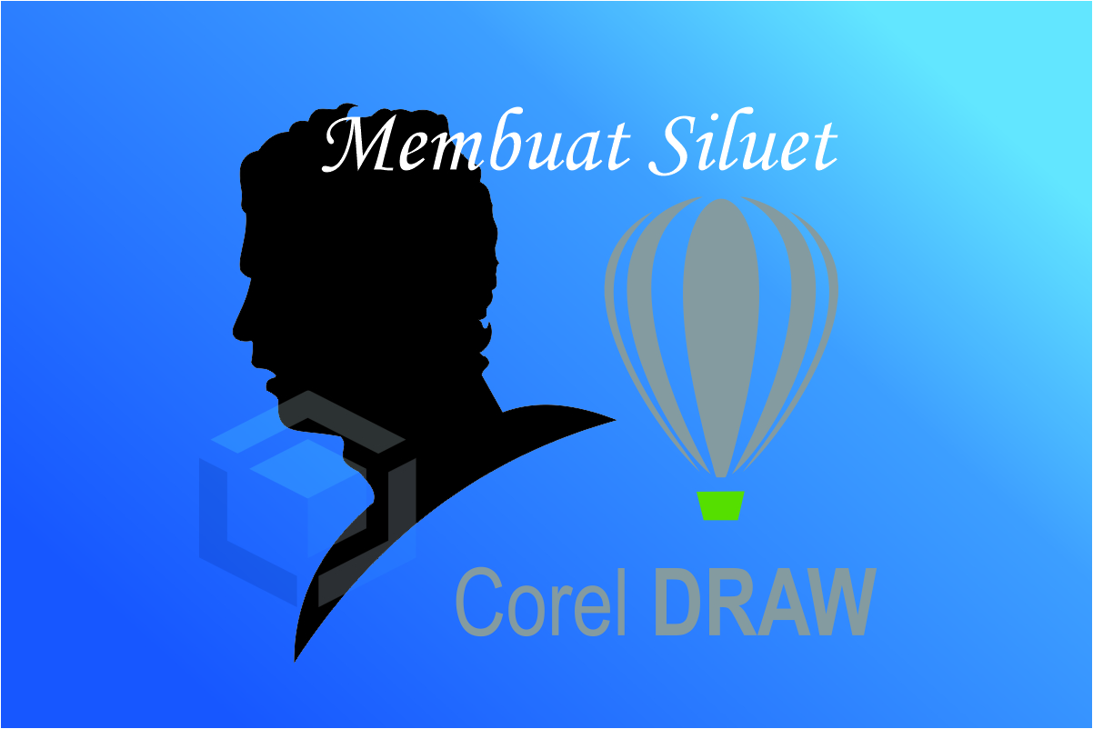 Detail Membuat Siluet Dengan Corel Nomer 40