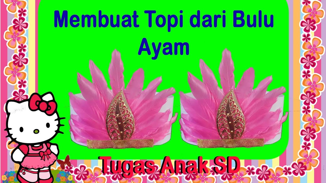 Detail Membuat Topi Dari Bulu Ayam Nomer 31