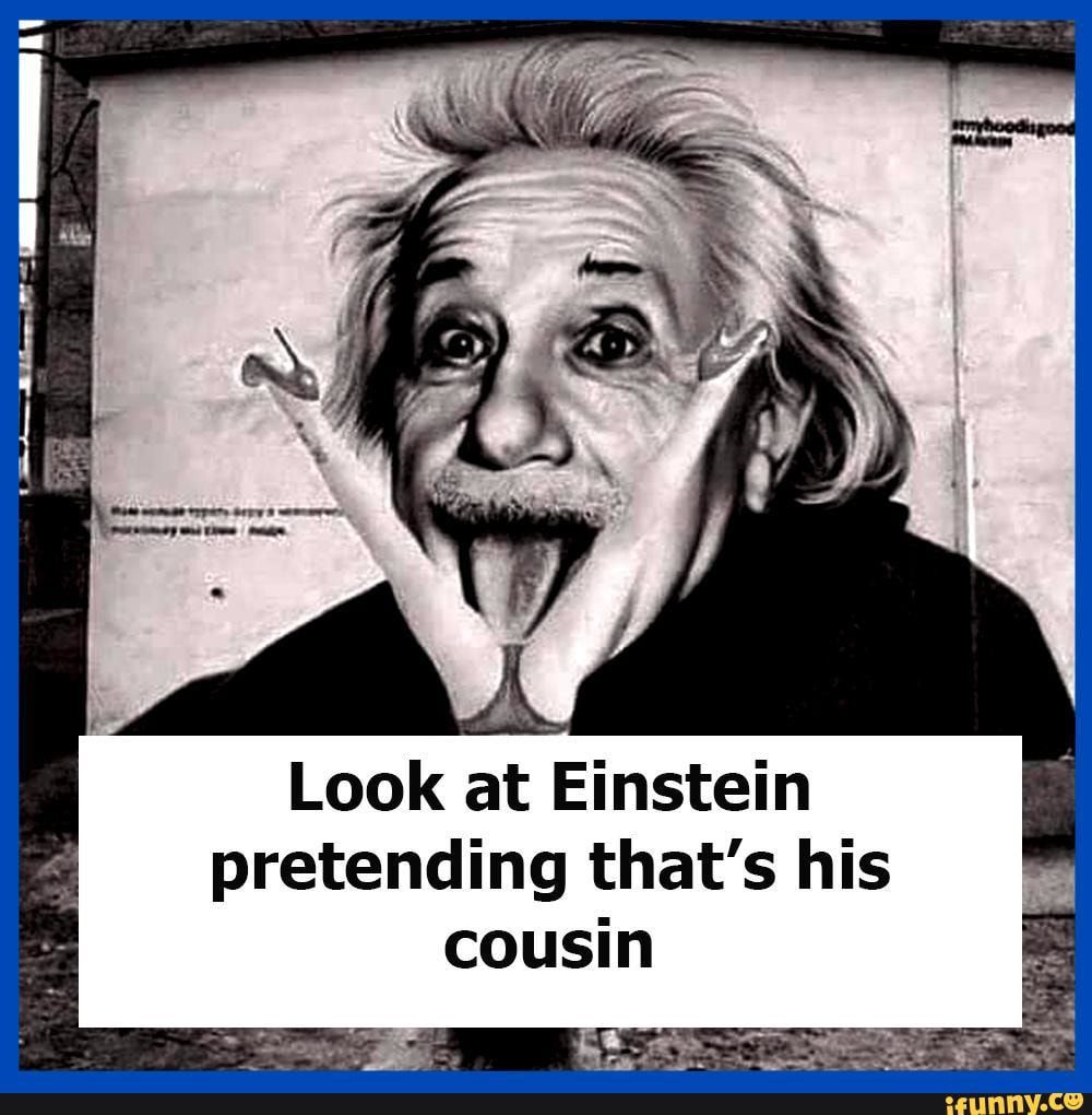 Detail Meme Albert Einstein Nomer 5