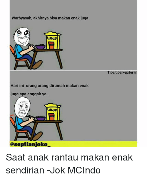 Detail Meme Anak Rantau Nomer 35