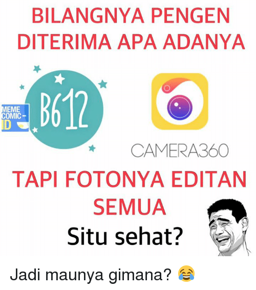 Detail Meme Camera 360 Nomer 28
