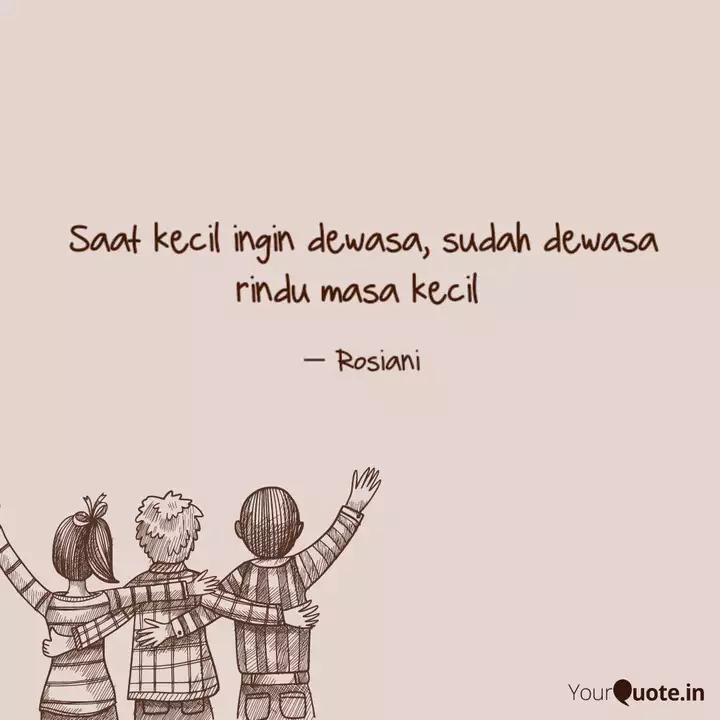 Detail Dewasa Itu Quotes Nomer 32