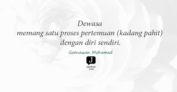 Detail Dewasa Itu Quotes Nomer 5