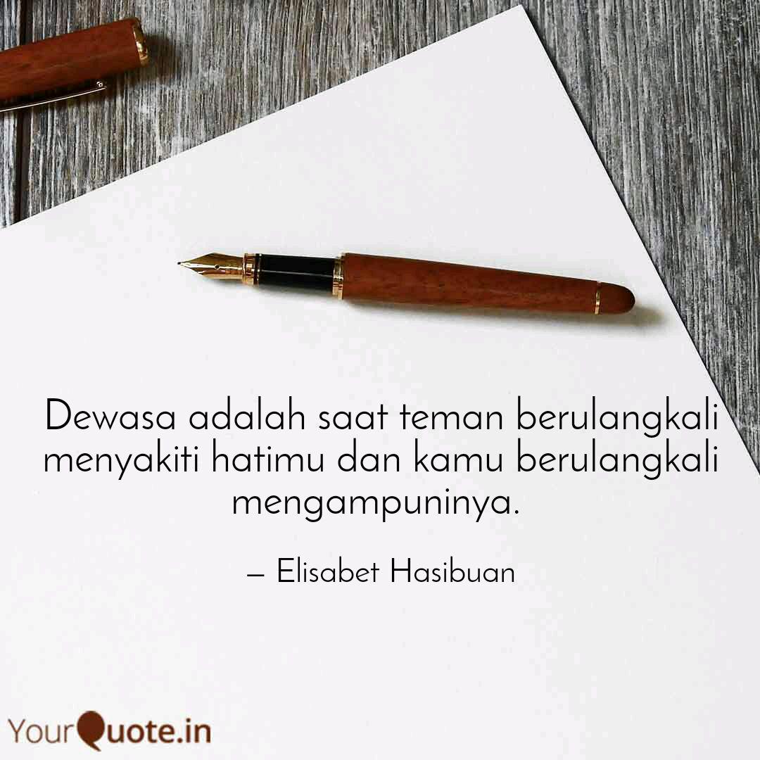 Detail Dewasa Itu Quotes Nomer 53