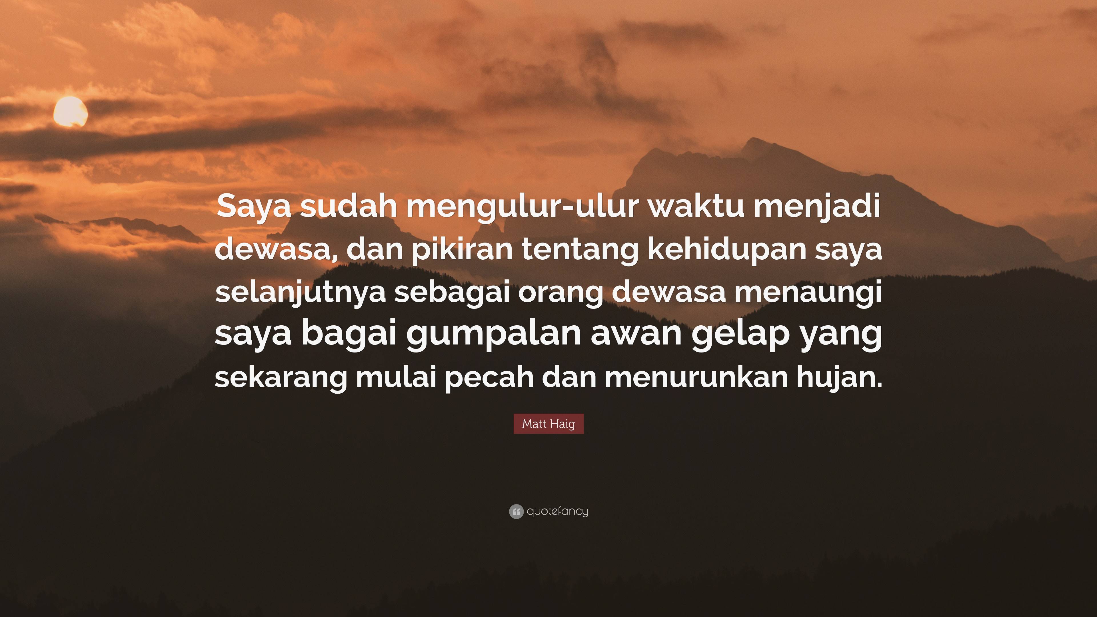 Detail Dewasa Itu Quotes Nomer 9