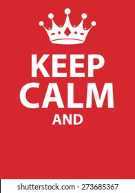 Detail Pictures Of Keep Calm Posters Nomer 52