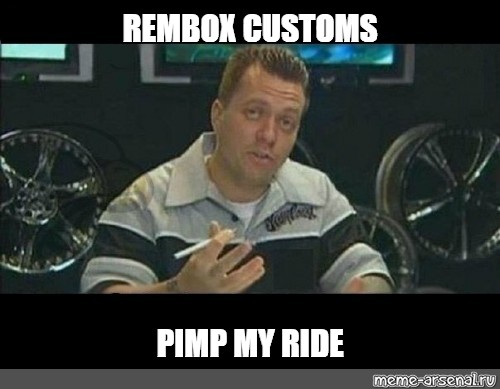 Detail Pimp My Ride Meme Nomer 22