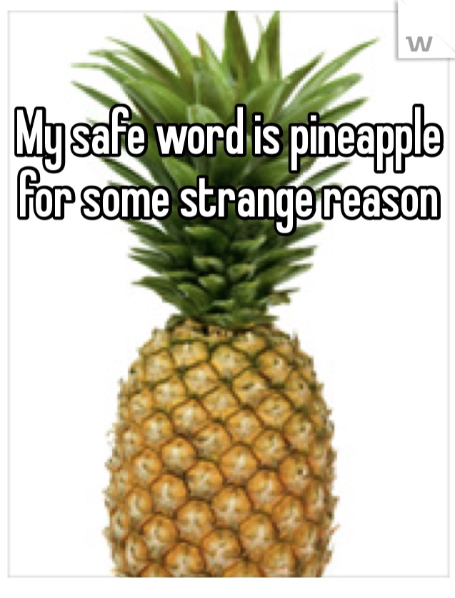 Detail Pineapple Safe Word Meme Nomer 45