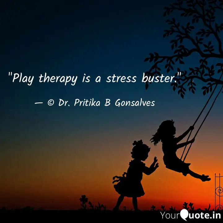 Detail Play Therapy Quotes Nomer 37