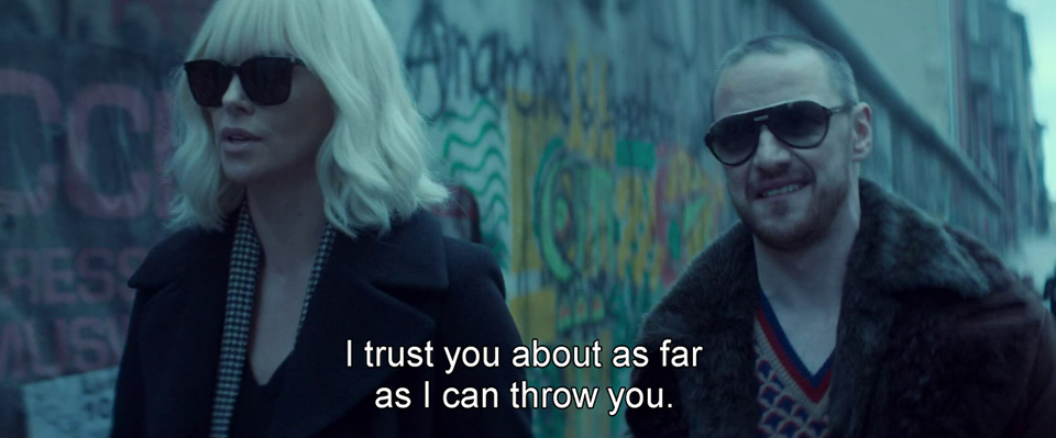 Detail Atomic Blonde Quotes Nomer 3