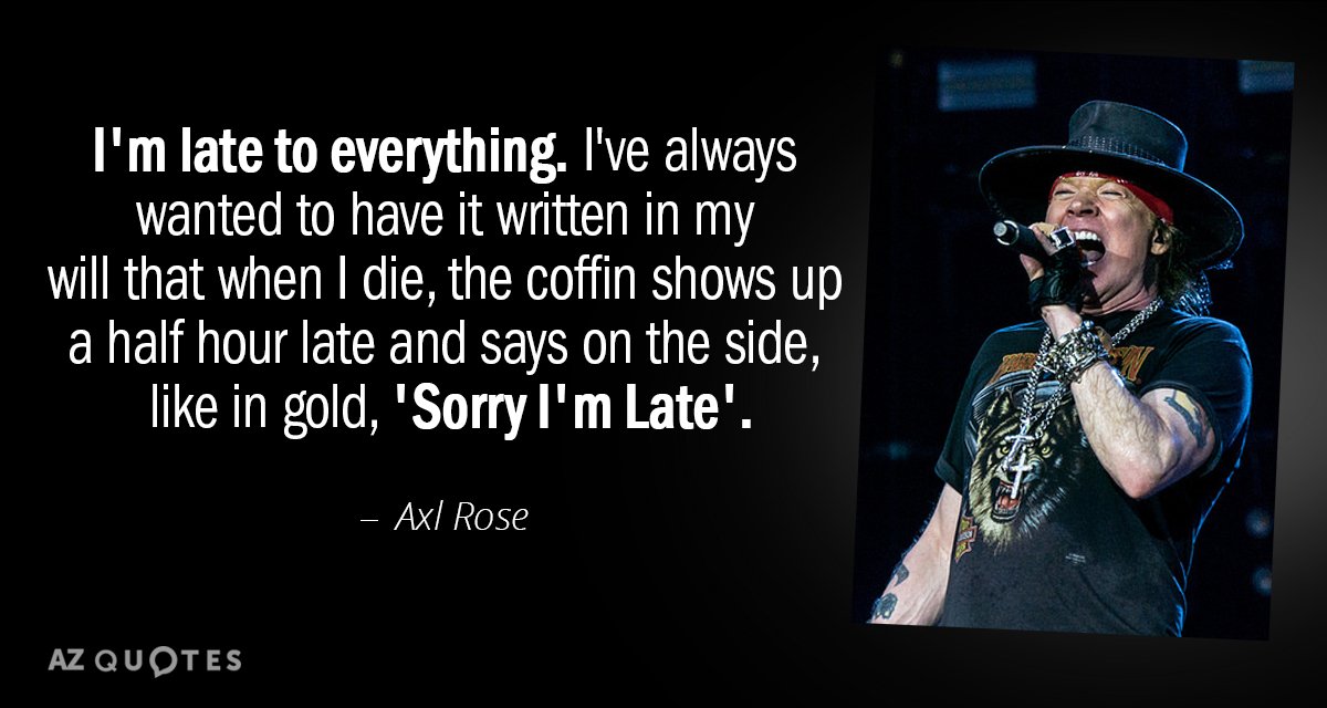 Detail Axl Rose Quotes Nomer 6