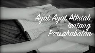 Detail Ayat Alkitab Tentang Persahabatan Nomer 35