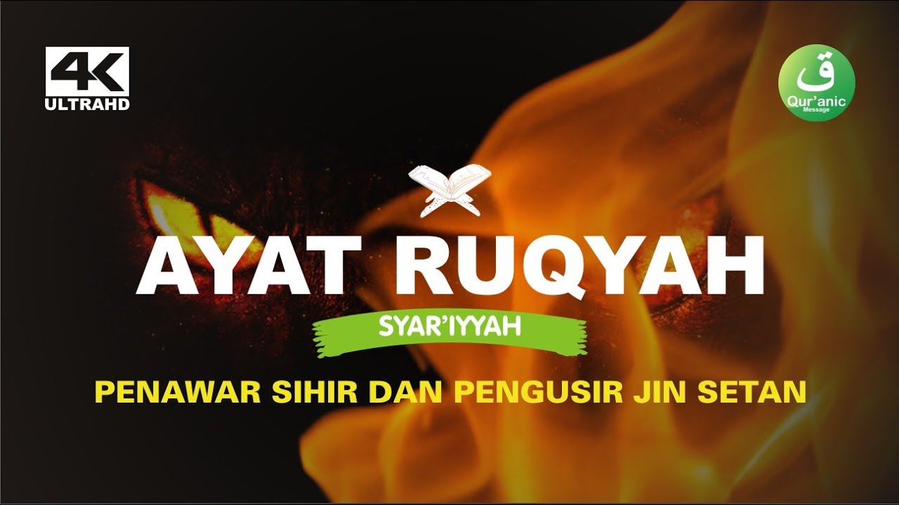 Detail Ayat Ayat Ruqyah Rumah Nomer 13