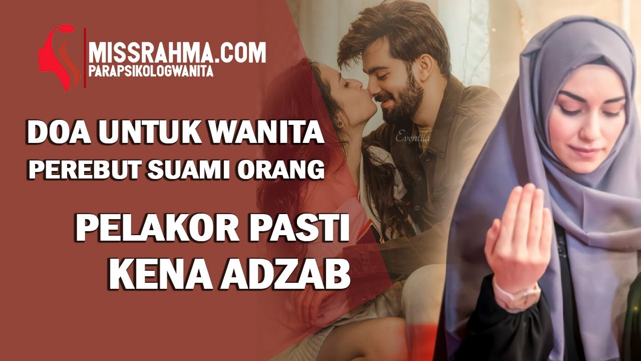 Detail Azab Wanita Perusak Rumah Tangga Orang Lain Nomer 52