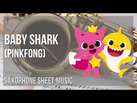 Detail Baby Shark Alto Saxophone Sheet Music Nomer 12