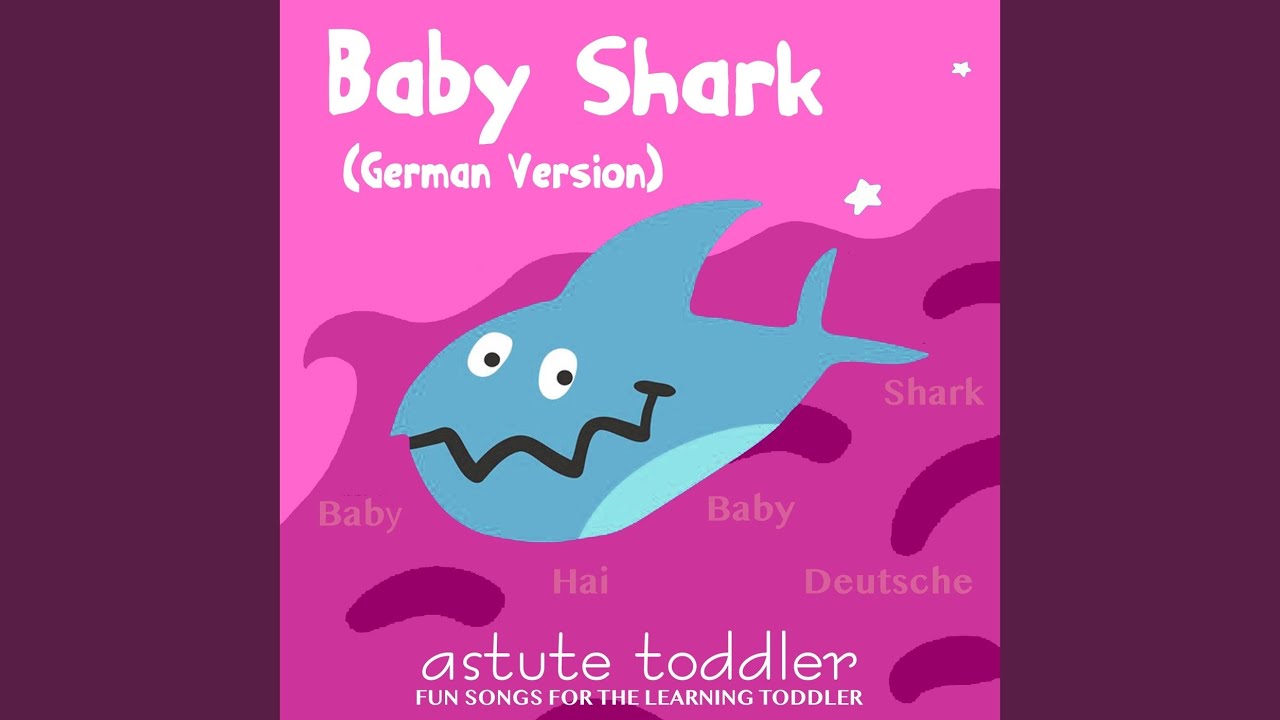 Baby Shark In German - KibrisPDR