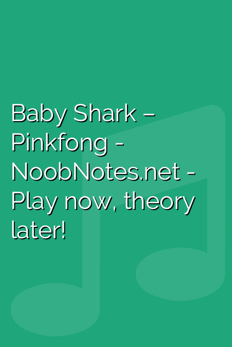 Detail Baby Shark Trumpet Notes Nomer 48