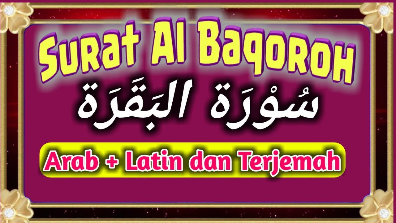 Detail Bacaan Surat Al Baqarah Full Arab Nomer 7