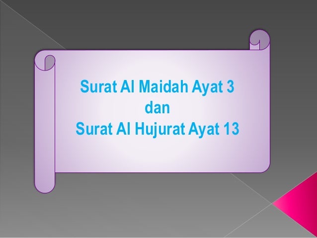 Detail Bacaan Surat Al Hujurat Ayat 13 Nomer 51