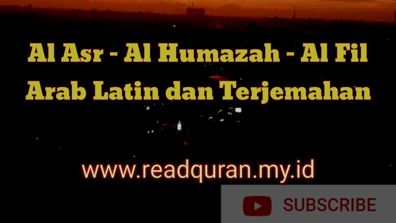 Detail Bacaan Surat Al Humazah Arab Dan Latin Nomer 21