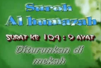 Detail Bacaan Surat Al Humazah Arab Dan Latin Nomer 30