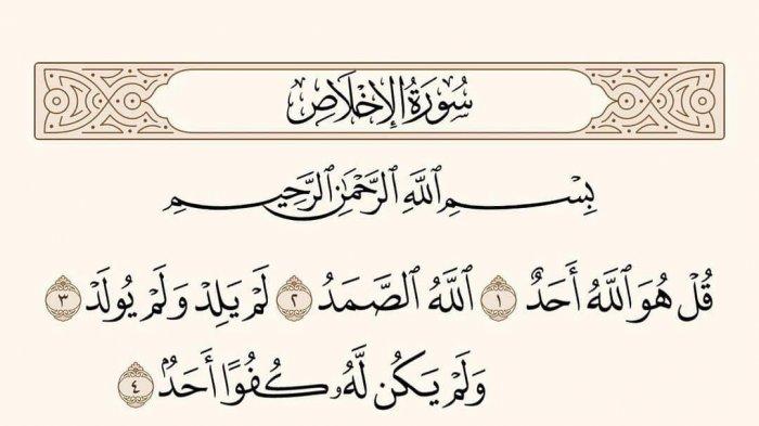 Detail Bacaan Surat Al Ikhlas Nomer 14