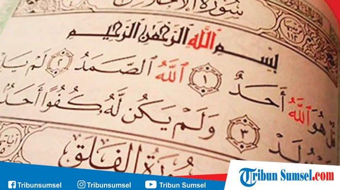 Detail Bacaan Surat Al Ikhlas Nomer 28