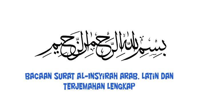 Detail Bacaan Surat Al Insyirah Nomer 37