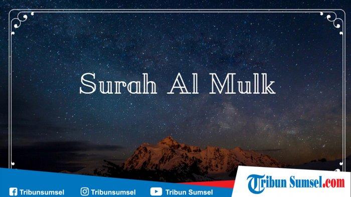 Detail Bacaan Surat Al Mulk Ayat 1 30 Nomer 18