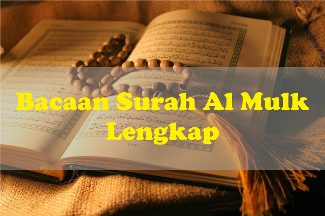 Detail Bacaan Surat Al Mulk Ayat 1 30 Nomer 26