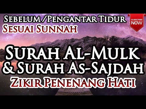 Detail Bacaan Surat Al Mulk Sebelum Tidur Nomer 40