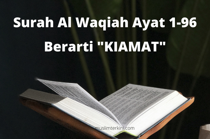 Detail Bacaan Surat Al Waqiah Pembuka Rezeki Nomer 54