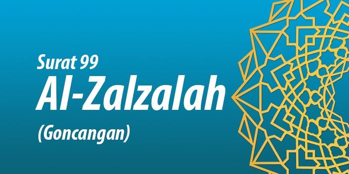 Detail Bacaan Surat Al Zalzalah Nomer 20