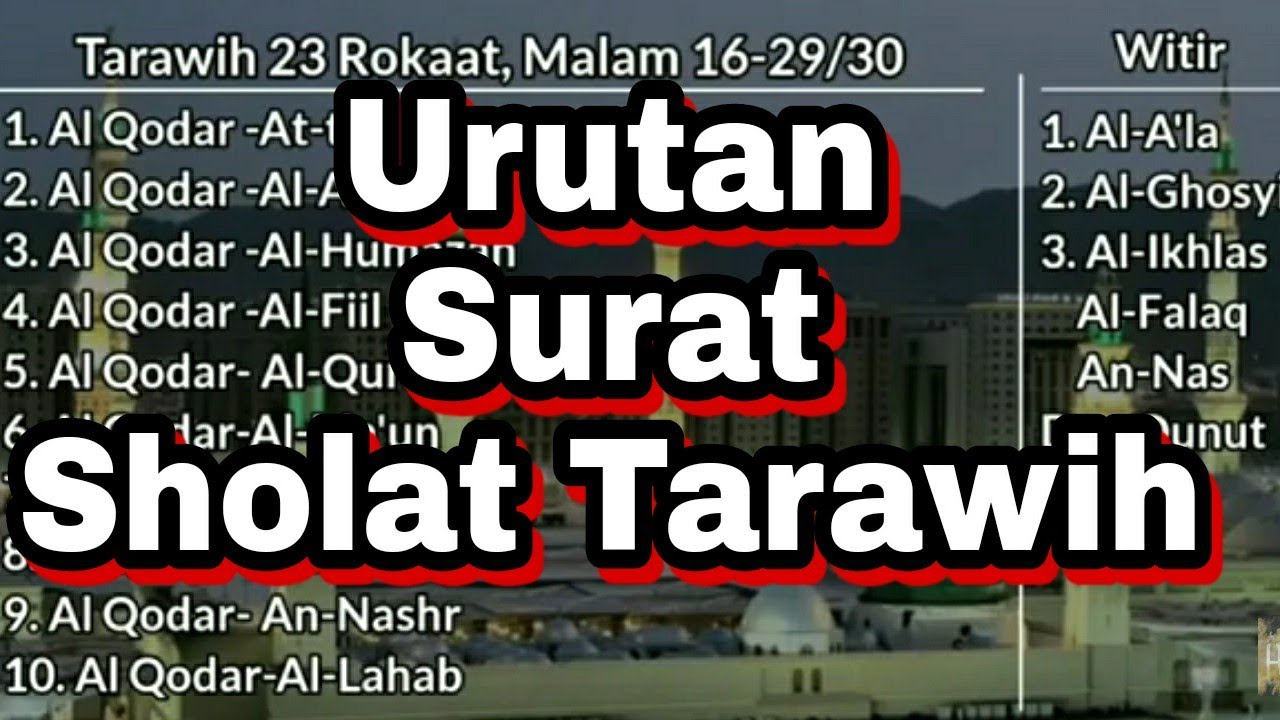 Detail Bacaan Surat Dalam Shalat Tarawih Nomer 9