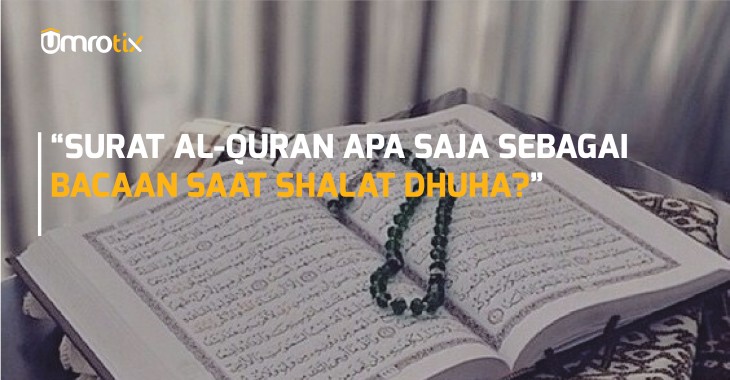 Detail Bacaan Surat Dalam Sholat Dhuha Nomer 5