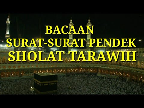 Detail Bacaan Surat Pendek Dalam Sholat Tarawih Nomer 51