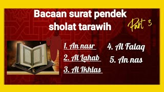 Detail Bacaan Surat Pendek Tarawih Nomer 45