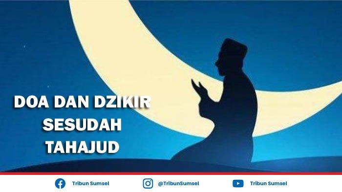 Detail Bacaan Surat Setelah Sholat Tahajud Nomer 49