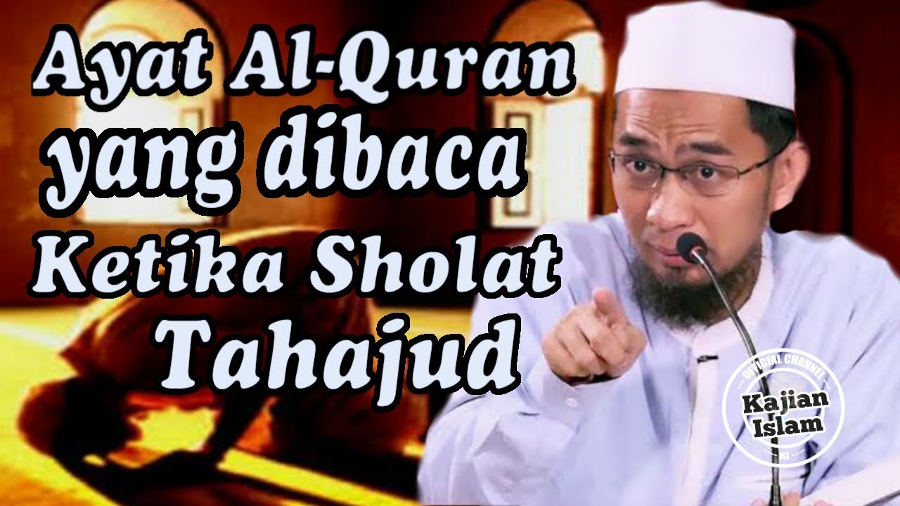 Detail Bacaan Surat Shalat Tahajud Nomer 24