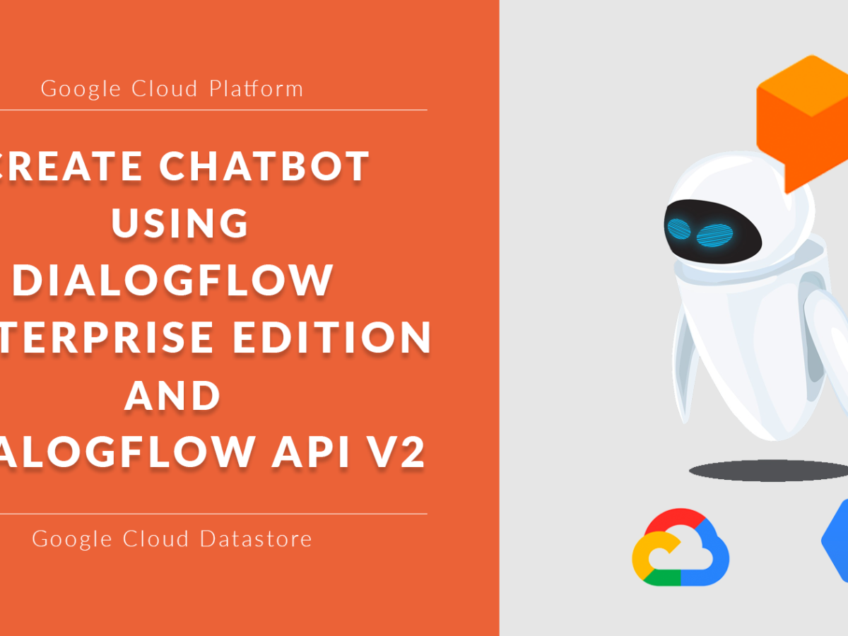 Detail Dialogflow With Firebase Nomer 49