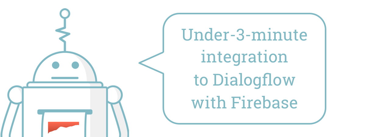 Detail Dialogflow With Firebase Nomer 56