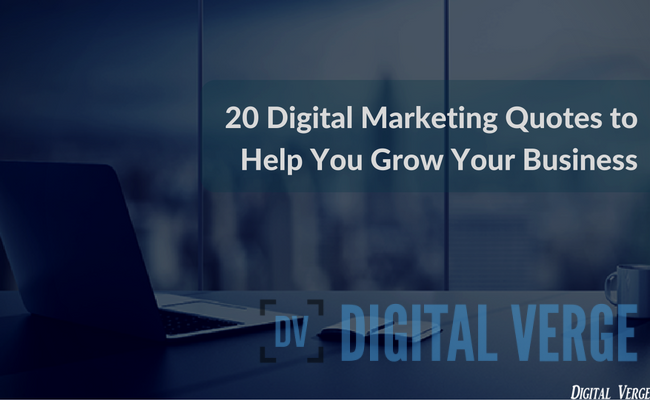 Detail Digital Marketing Quotes Nomer 26
