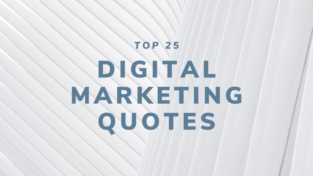 Detail Digital Marketing Quotes Nomer 38