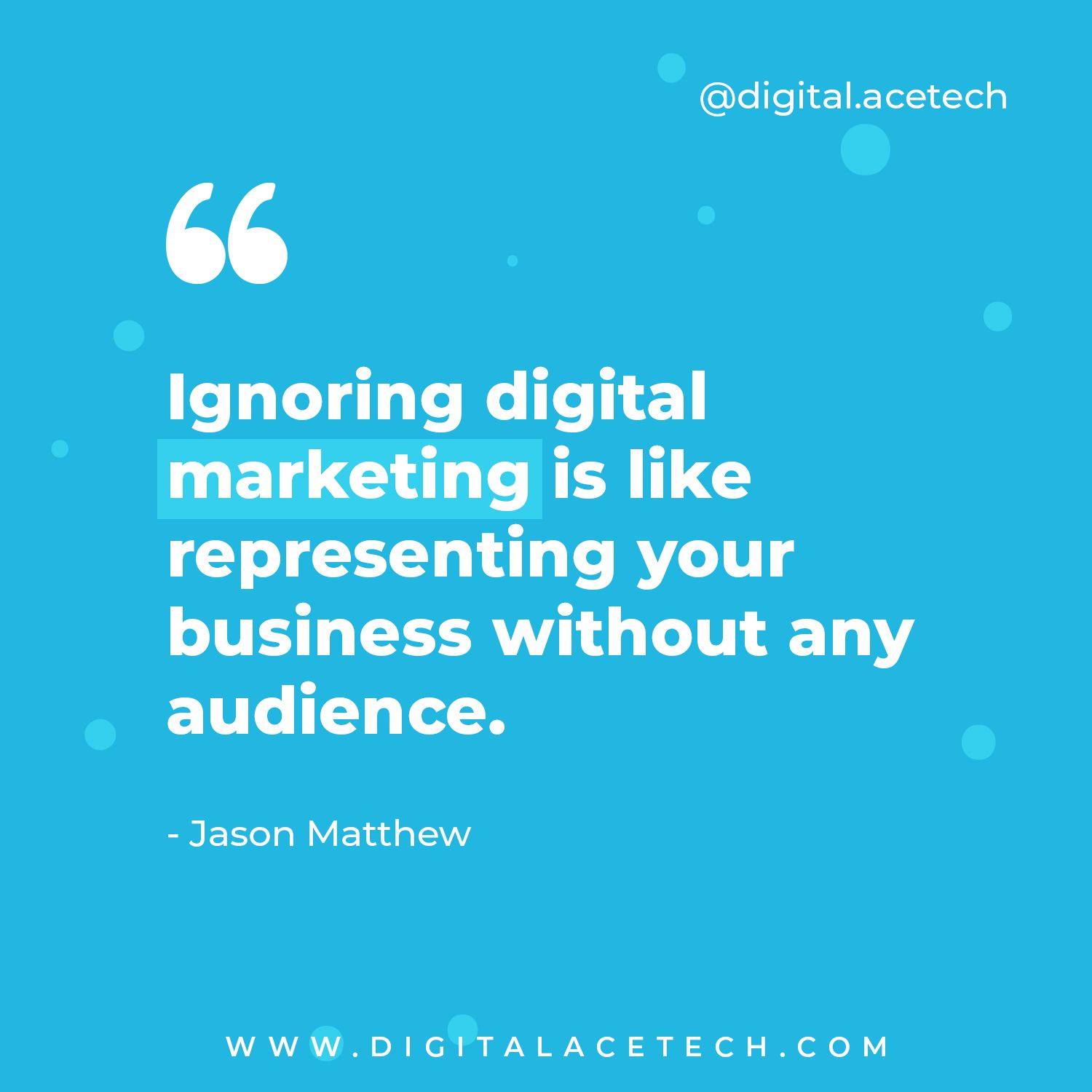 Detail Digital Marketing Quotes For Business Nomer 3