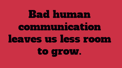 Detail Poor Communication Quotes Nomer 9